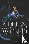 Krause, Autumn - A Dress for the Wicked