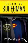 Straczynski, J. Michael - Becoming Superman
