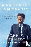 Kennedy, John F. - A Nation of Immigrants