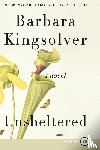 Kingsolver, Barbara - Unsheltered LP