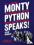 David Morgan - Monty Python Speaks, Revised and Updated Edition