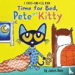 Dean, James - Time for Bed, Pete the Kitty: A Touch & Feel Book