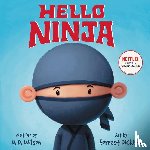 Wilson, N. D. - Hello, Ninja