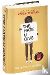 Thomas, Angie - The Hate U Give Collector's Edition