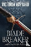 Aveyard, Victoria - Blade Breaker