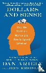 Ariely, Dr. Dan, Kreisler, Jeff - Dollars and Sense