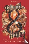 Mahurin, Shelby - Blood & Honey