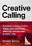Jarvis, Chase - Creative Calling