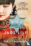 Manning, Kirsty - The Song of the Jade Lily