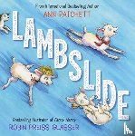 Patchett, Ann - Lambslide