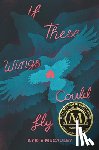 McCauley, Kyrie - If These Wings Could Fly