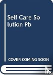 Ashton, Jennifer - The Self-Care Solution