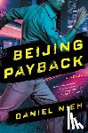 Nieh, Daniel - Beijing Payback