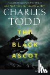 Todd, Charles - The Black Ascot