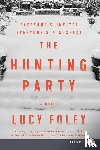 Foley, Lucy - Hunting Party LP, The