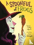 Lyall, Casey - A Spoonful of Frogs
