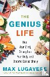 Lugavere, Max - The Genius Life