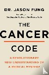 Fung, Jason - Cancer Code, The