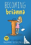 Libenson, Terri - Becoming Brianna