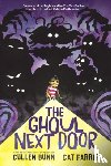 Bunn, Cullen - The Ghoul Next Door