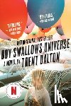 Dalton, Trent - Boy Swallows Universe