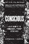 Harris, Annaka - Conscious