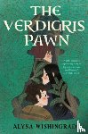 Wishingrad, Alysa - The Verdigris Pawn