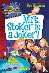 Gutman, Dan - My Weirder-est School #11: Mrs. Stoker Is a Joker!