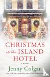 Colgan, Jenny - Christmas at the Island Hotel
