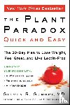 Gundry, MD, Dr. Steven R - The Plant Paradox Quick and Easy - The 30-Day Plan to Lose Weight, Feel Great, and Live Lectin-Free