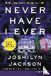 Jackson, Joshilyn - Never Have I Ever LP