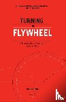 Collins, Jim - Turning the Flywheel