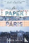 Taylor, Jordyn - The Paper Girl of Paris