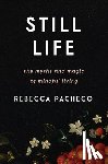 Pacheco, Rebecca - Still Life
