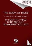 Pablo Cruz, Rosayra, Collazo, Julie Schwietert - The Book of Rosy