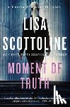 Scottoline, Lisa - Moment of Truth