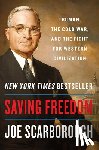 Scarborough, Joe - Saving Freedom