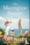 Wilde, Lori - The Moonglow Sisters