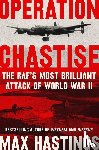 Hastings, Max - Operation Chastise