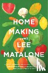 Matalone, Lee - Home Making