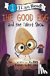 John, Jory - The Good Egg and the Talent Show