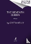 Kelly, Greta - The Seventh Queen