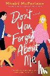 McFarlane, Mhairi - Don't You Forget About Me