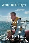 Bush Hager, Jenna - Everything Beautiful in Its Time