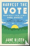 Kleeb, Jane - Harvest the Vote