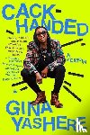 Yashere, Gina - Cack-Handed