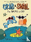 Ferry, Beth - Crab and Snail: The Tidal Pool of Cool