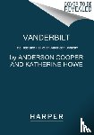 Cooper, Anderson, Howe, Katherine - Vanderbilt