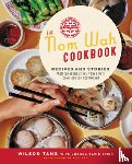 Tang, Wilson, Stein, Joshua David - The Nom Wah Cookbook