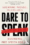 Nossel, Suzanne - Dare to Speak
